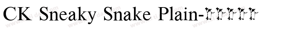 CK Sneaky Snake Plain字体转换